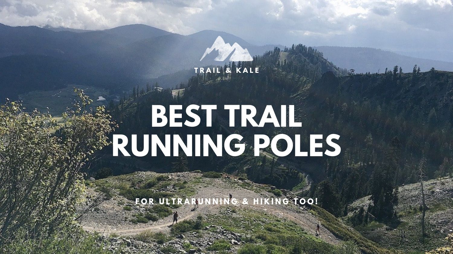 Best Trail Running Poles trail and kale min