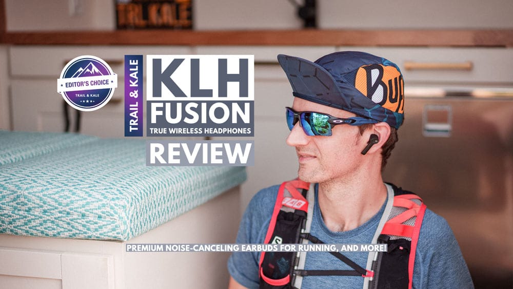 KLH Fusion Review True Wireless Headphones Editors Choice Award Trail Kale