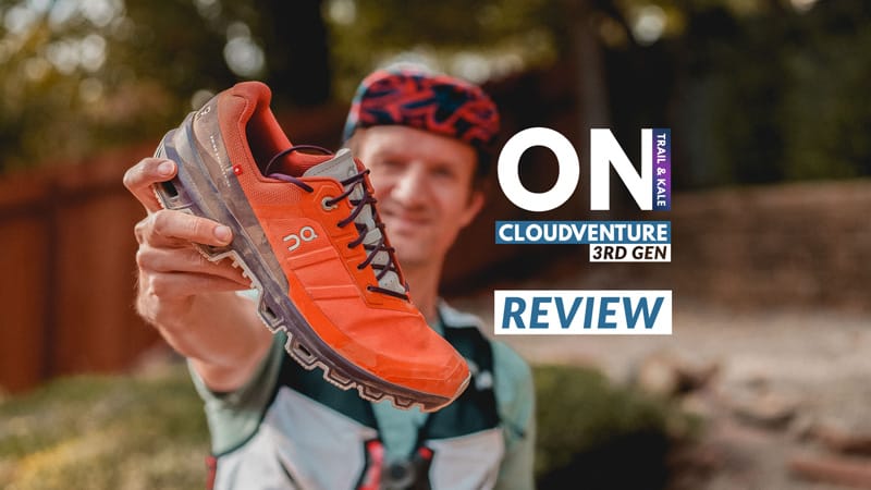 On Cloudventure Review 3rd Gen Trail and Kale