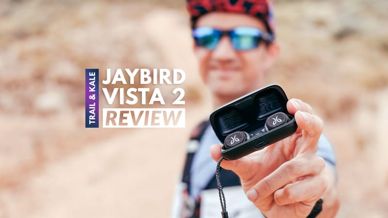 Jaybird Vista 2 Review For Running Featured Trail and Kale