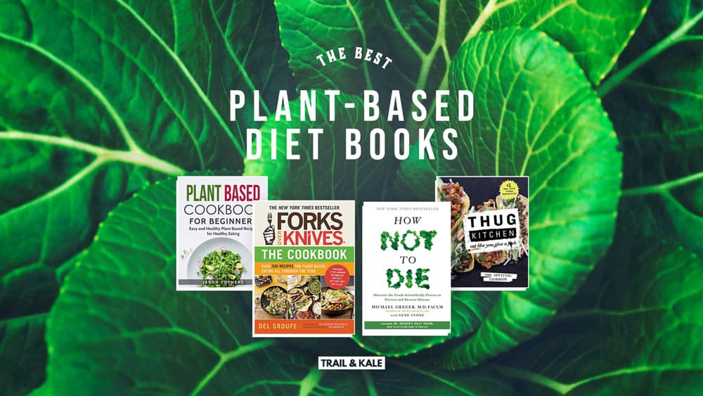 the best plant based diet books